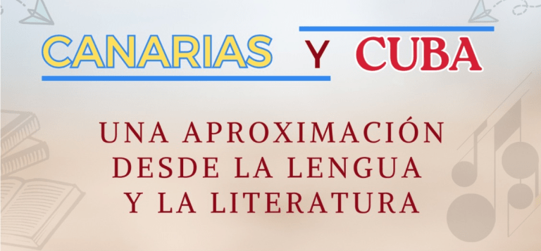 Celebración del encuentro “Canarias y Cuba: una aproximación desde la lengua y la literatura”